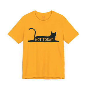 Classic not Today Cat Unisex Jersey Tee Cotton - Dipaliz - T-shirts