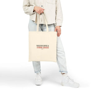 Tote Bag, ?Fueled by Coffee & Student Success” Canvas Bookbag - Bags