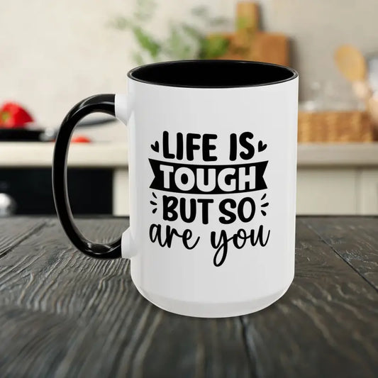 Start Strong with the Tough Life Accent Coffee Mug! - 15oz / Black Mug