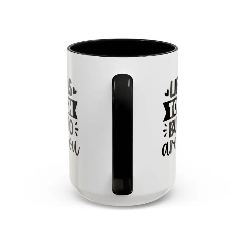 Kickstart your Day with the Tough Life Accent Coffee Mug