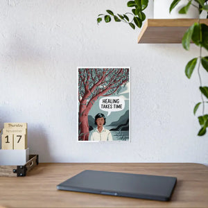Healing Takes Time High-gloss Poster Paper - Mental Health - Dipaliz - 11.7’’ x 16.5’’ (vertical) / Glossy - Posters