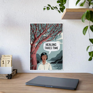 Healing Takes Time High-gloss Poster Paper - Mental Health - Dipaliz - 16.5’’ x 23.4’’ (vertical) / Glossy - Posters