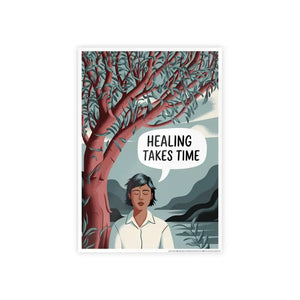 Healing Takes Time High-gloss Poster Paper - Mental Health - Dipaliz - Posters