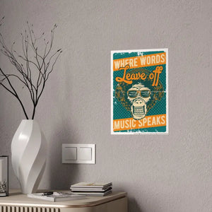 Poster - Music Speaks - Inspiring Wall Art for Lovers - Dipaliz