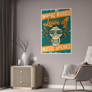 Poster - Music Speaks - Inspiring Wall Art for Lovers - Dipaliz