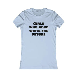 Women Coding Tee - Girls who Code Write the Future - Dipaliz - l / Baby Blue - T-shirts