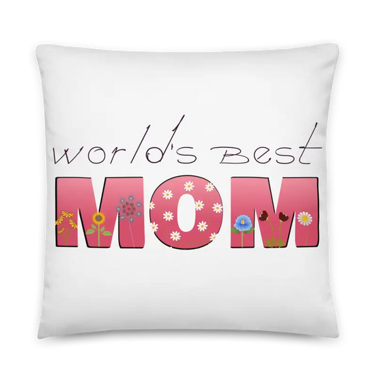 Snuggle Up with the World’s Best Mom Pillow! - 22″×22″ Throw Pillows