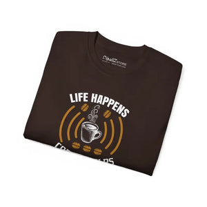 Life Happens Coffee Helps Ultra Cotton Tee - Unisex Classic - Dipaliz - T-shirts
