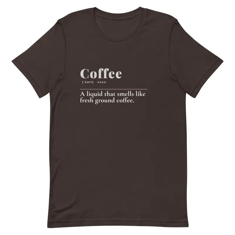 Unisex Coffee Tee: Trendy Fashion for 2024 Style Upgrade - Brown / s T-shirts