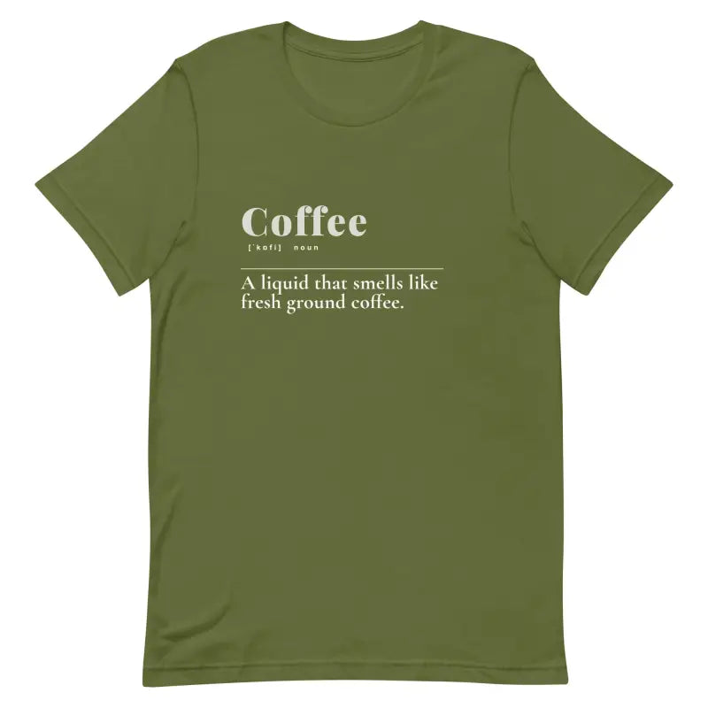 Unisex Coffee Tee: Trendy Fashion for 2024 Style Upgrade - Olive / s T-shirts