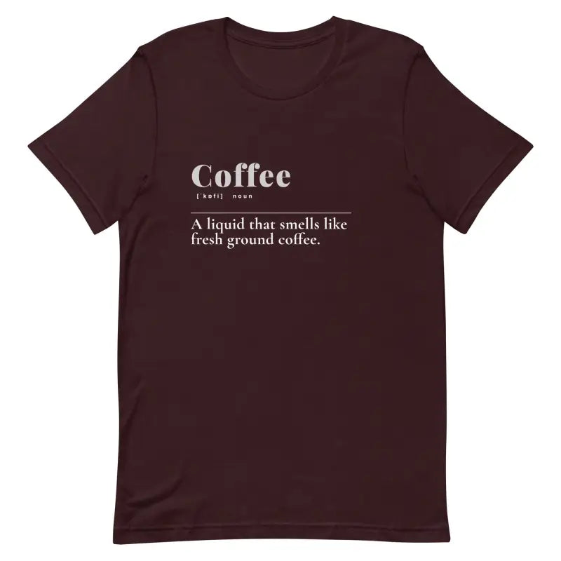 Unisex Coffee Tee: Trendy Fashion for 2024 Style Upgrade - Oxblood Black / s T-shirts