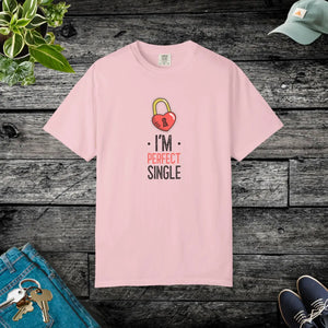 Unisex Garment Dyed i am Perfect Single Tee - Dipaliz - T-shirts
