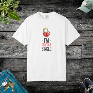 Unisex Garment Dyed i am Perfect Single Tee - Dipaliz - T-shirts