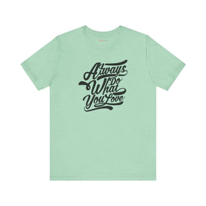 Cozy Jersey Short Sleeve - Always Love what you Wear - Dipaliz - T-shirts