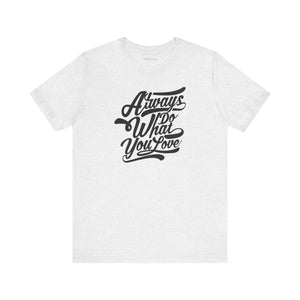 Cozy Jersey Short Sleeve - Always Love what you Wear - Dipaliz - T-shirts
