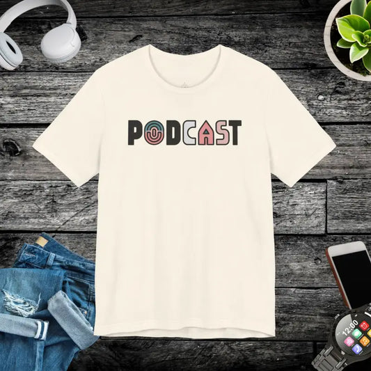 Unisex Jersey Tee: your Go-to Comfort for Podcast Lovers - Natural / s T-shirt