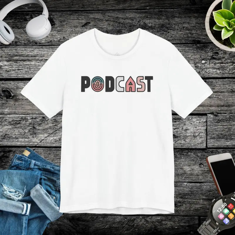 Unisex Jersey Tee: your Go-to Comfort for Podcast Lovers - White / s T-shirt