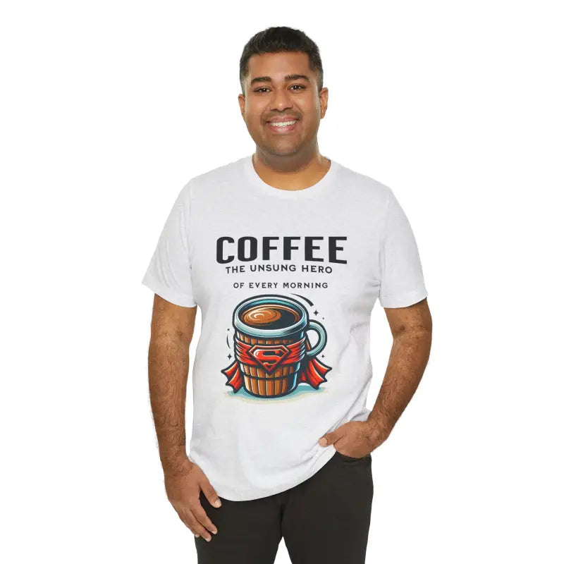 Coffee Hero: Ultimate Unisex Jersey Short Sleeve Tee - Ash / s T-shirt