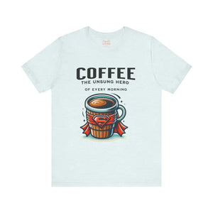 Coffee Hero Jersey Short Sleeve Tee - Everyday Comfort - Dipaliz - T-shirts