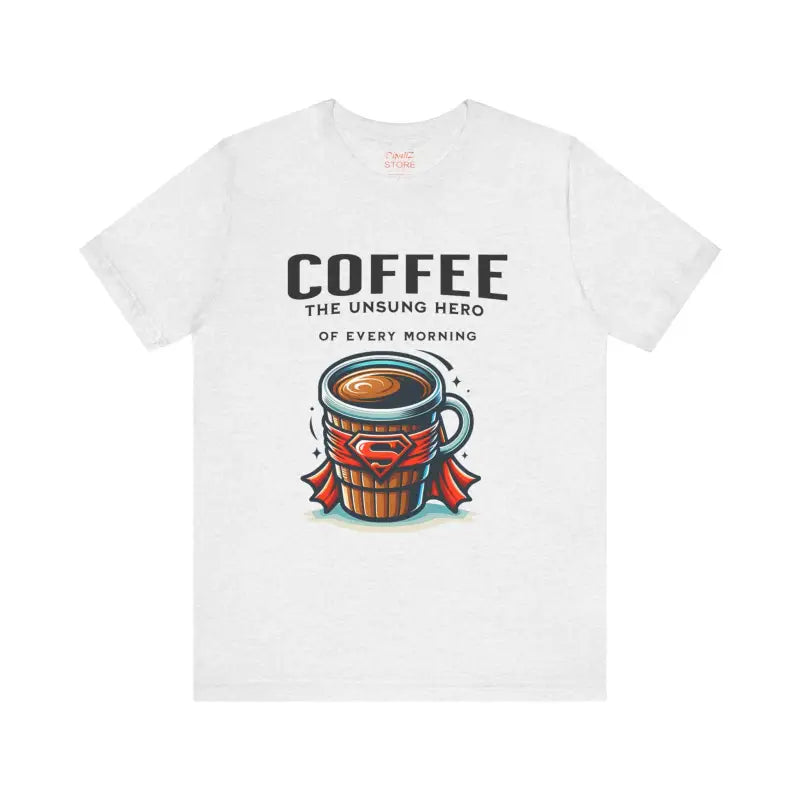 Coffee Hero: Ultimate Unisex Jersey Short Sleeve Tee - T-shirt