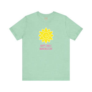 Soft Single Awareness Day Tee - Unisex Jersey Short - Dipaliz - T-shirts