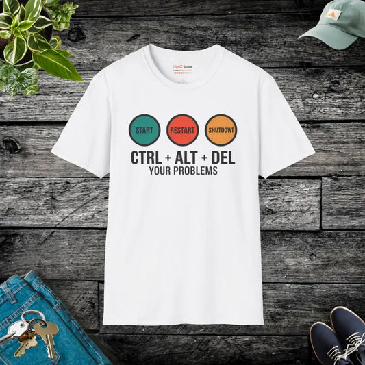 Unisex Softstyle T-shirt: Ctrl Alt Del your Problems - White / s T-shirt