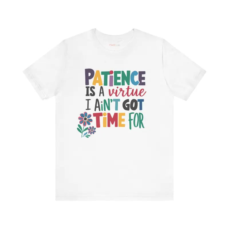 Unisex Jersey Short Sleeve Tee: Bold Vibes Zero Patience - T-shirt