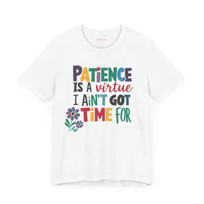 Unisex Jersey Short Sleeve Tee: Bold Vibes Zero Patience - T-shirt