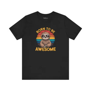 Unisex Jersey Short Sleeve Tee - Born Awesome Sloth - Dipaliz - T-shirts