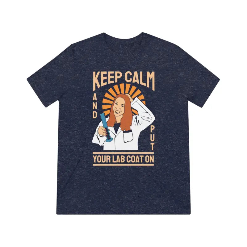 Unleash Style: Keep Calm and Rock the Ultimate Triblend Tee - Navy Triblend / s T-shirt