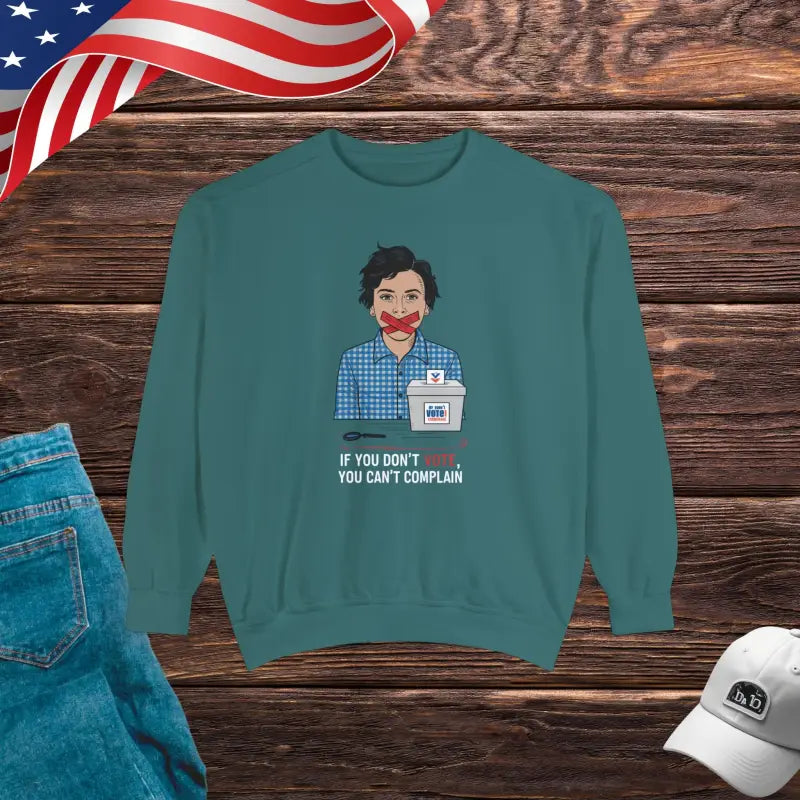 Unleash your Voice in Ultimate Comfort with Vote & Complain Sweatshirt - Blue Spruce / s