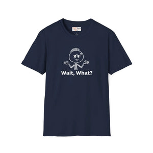 Wait What? T-shirt, Funny Shrug Graphic Tee for Casual Wear - T-shirts