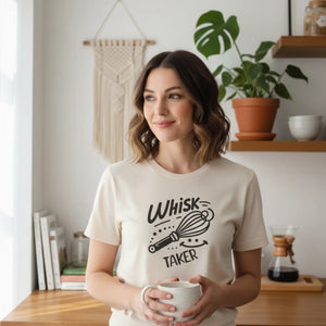 Whisk Taker Tee Fun Baking Shirt for Home Chefs - Dipaliz - T-shirts - Xs