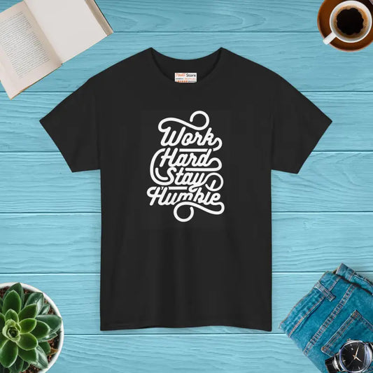 Unisex Deluxe T-shirt: Work Hard Stay Humble Staple - Black / s T-shirt