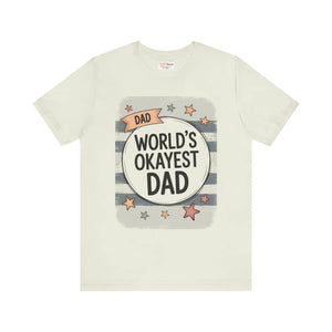 Soft Cotton Worlds Okayest Dad Tee - Jokes Apparel - Dipaliz - T-shirts