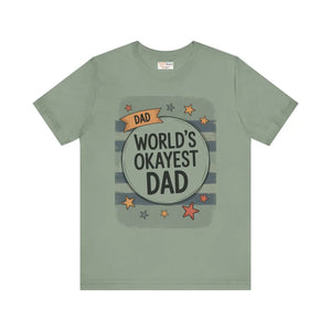 Soft Cotton Worlds Okayest Dad Tee - Jokes Apparel - Dipaliz - T-shirts