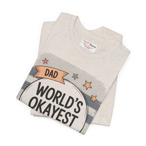 Soft Cotton Worlds Okayest Dad Tee - Jokes Apparel - Dipaliz - T-shirts