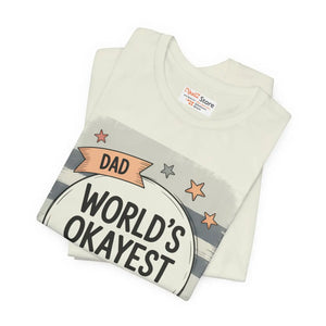 Soft Cotton Worlds Okayest Dad Tee - Jokes Apparel - Dipaliz - T-shirts
