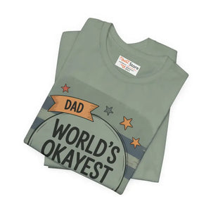 Worlds Okayest Dad Unisex Short Sleeve Tee - Dipaliz - T-shirts