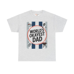Humorous Okayest Dad Unisex Heavy Cotton Tee Father Gift - Dipaliz - T-shirts