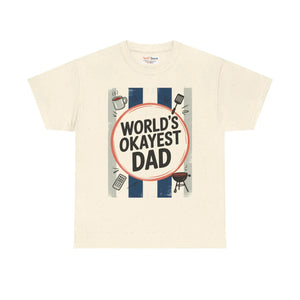 Humorous Okayest Dad Unisex Heavy Cotton Tee Father Gift - Dipaliz - T-shirts