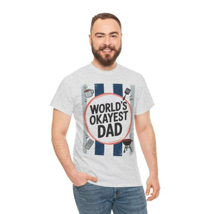 Okayest Dad Unisex Heavy Cotton Tee Humorous Shirt - Dipaliz - T-shirts