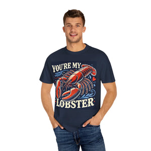 Soft You’re my Lobster Tee - Comfort Colors Cotton - Dipaliz - T-shirts - s