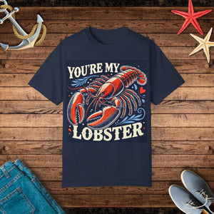 Soft You’re my Lobster Tee - Comfort Colors Cotton - Dipaliz - T-shirts - s